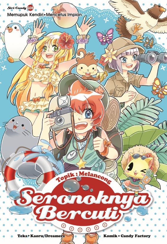 Siri Candy 08: Seronoknya Bercuti [Melancong]