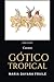 Gótico tropical by Maria Dayana Fraile