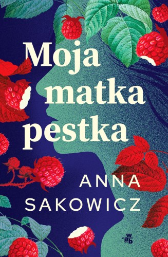Moja matka pestka (Paperback)