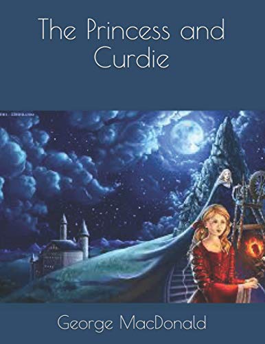 The Princess and Curdie: Large Print