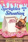 Sprinkles And A Situation: A Cozy Dog Mystery (Dogs and Donuts Book 1)