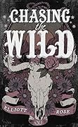Chasing the Wild (Crimson Ridge #1)
