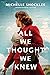 All We Thought We Knew by Michelle Shocklee