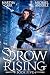 Drow Rising (The Chronicles of Shadow Bourne #5)