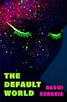 Book cover for The Default World