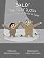 Sally the Silly Sloth by Nicky Gaymer-Jones