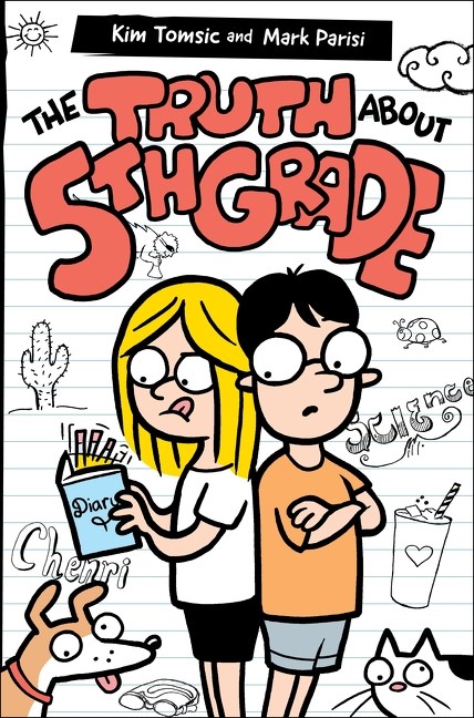 The Truth About 5th Grade (Hardcover)