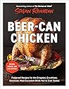 Beer-Can Chicken by Steven Raichlen