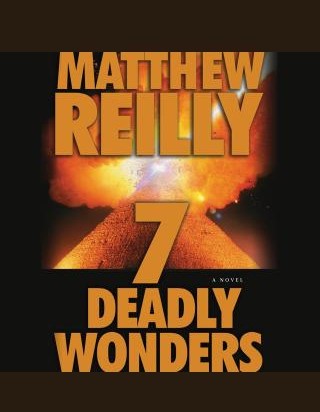 7 Deadly Wonders