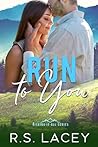Run to You