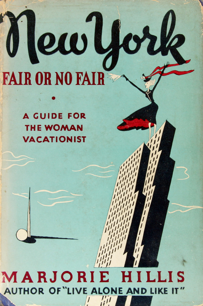 New York, Fair or No Fair: A Guide for the Woman Vacationist
