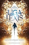 Liga Lexis – Nachtschwarze Worte