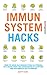 Immunsystem Hacks: Über 175...