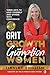 Grit Growth and Gumption for Women by Tinsley English