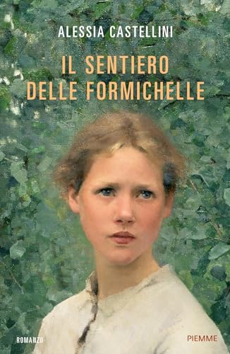 Il sentiero delle formichelle (Kindle Edition)