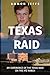 Texas Raid