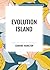 Evolution Island
