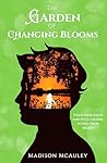 The Garden of Changing Blooms (Fallen Stars Book 3)
