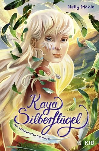 Kaya Silberflügel - Auf verzauberten Schwingen (Kaya Silberflügel, #2)