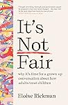 It’s Not Fair: wh...