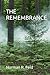 THE REMEMBRANCE by Norman R. Feld