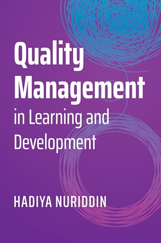 Quality Management in Learning and Development (Kindle Edition)