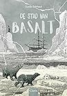 De stad van basalt by Guido Eekhaut