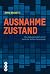 Ausnahmezustand (E-Book): Das turbulente Jahrzehnt nach der Großen Finanzkrise (German Edition)