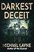 Darkest Deceit: A Gripping Psychological Thriller