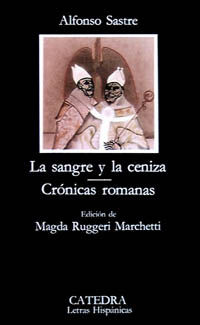 La sangre y la ceniza / Crónicas romanas (Paperback)
