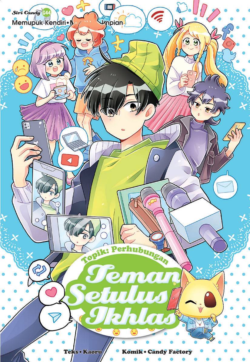 Siri Candy 44: Teman Setulus Ikhlas [Perhubungan]