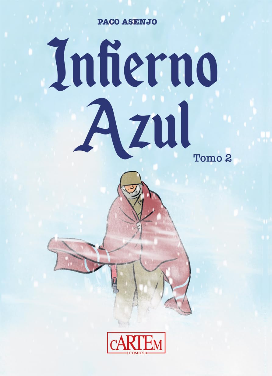 Infierno azul: Tomo 2 (Infierno azul, #2)