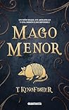 Mago menor by T. Kingfisher