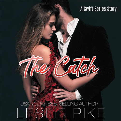 The Catch (Swift, #3.5)