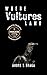 Where Vultures Land