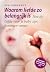 Waarom liefde zo belangrijk is by Sue Gerhardt