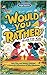 Would You Rather Book for K...