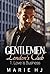 Love is Business (Gentlemen London's Club, #1)