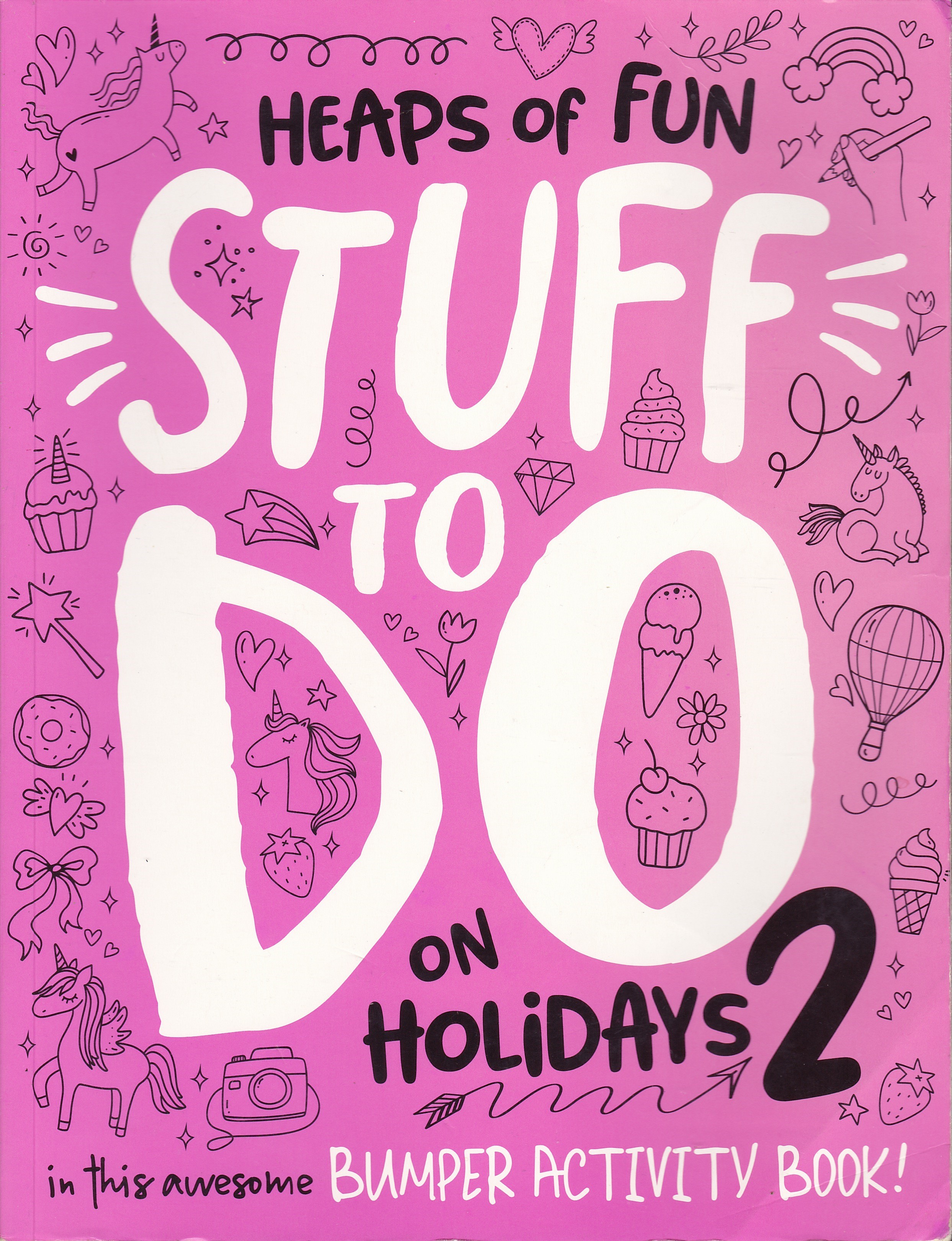 Heaps Of Fun Stuff To Do On Holidays 2