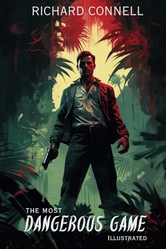 The Most Dangerous Game Illustrated