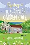 Spring at The Cornish Garden Café