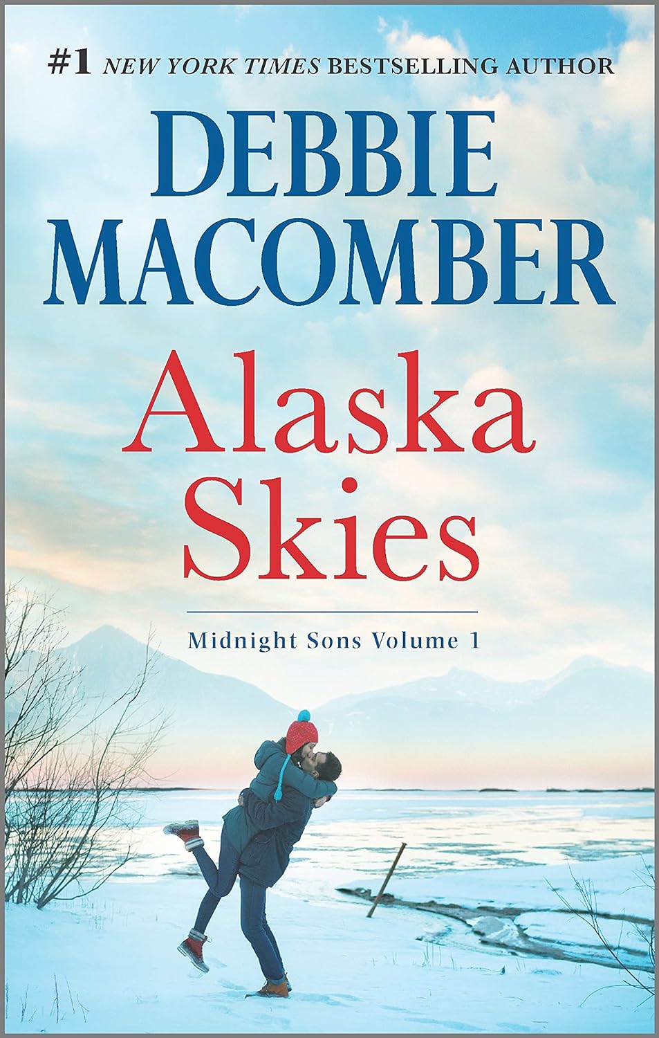 Alaska Skies: Brides for Brothers / The Marriage Risk (Midnight Sons)