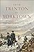 From Trenton to Yorktown: Turning Points of the Revolutionary War