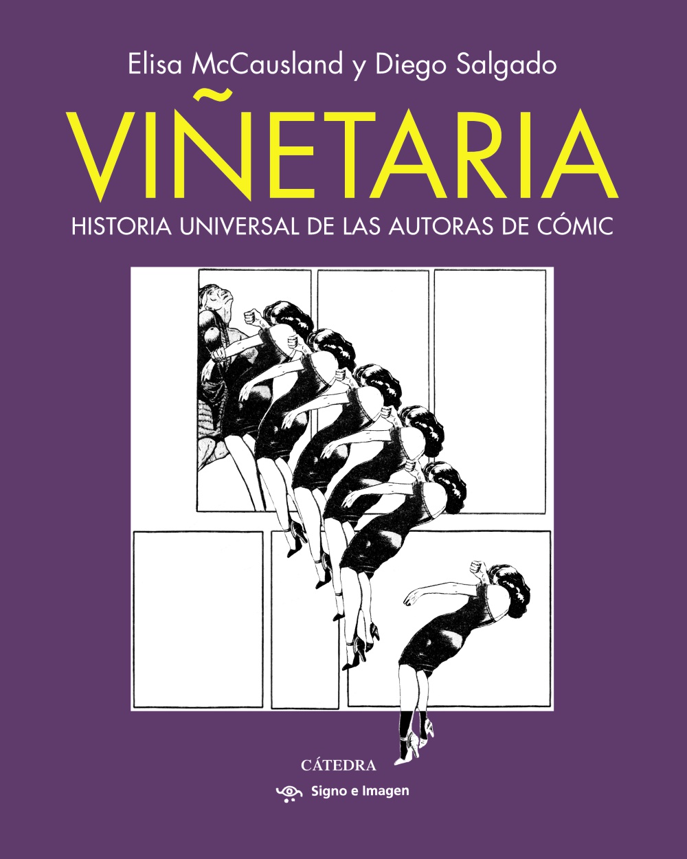Viñetaria: Historia universal de las autoras de cómic (Hardcover)