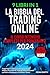 La Bibbia del Trading Onlin...