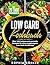 LOW CARB KOCHBUCH: Über 100...