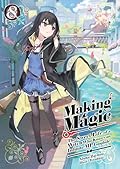 Making Magic: The Sweet Life of a Witch Who Knows an Infinite MP Loophole Volume 8
