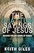 The Quantum Sayings of Jesus by Keith Giles