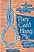 They Can't Hang Me by James Ronald
