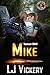 Mike (Police and Fire: Operation Alpha; Downeast SWAT #5)